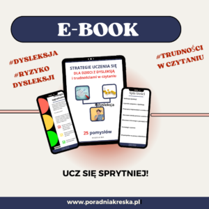 Strategie uczenia się dla dzieci z dysleksją