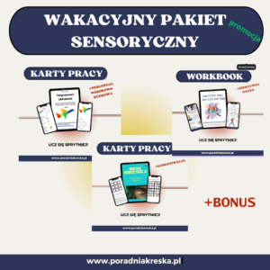 Wakacyjny pakiet sensoryczny (Kopia)
